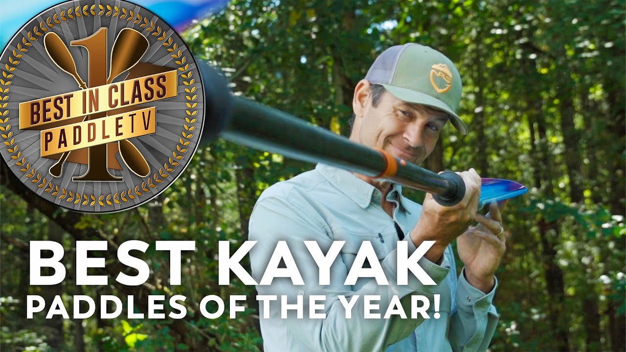 Video thumbnail for Top 5 Kayak Paddles  | PaddleTV Award Winners