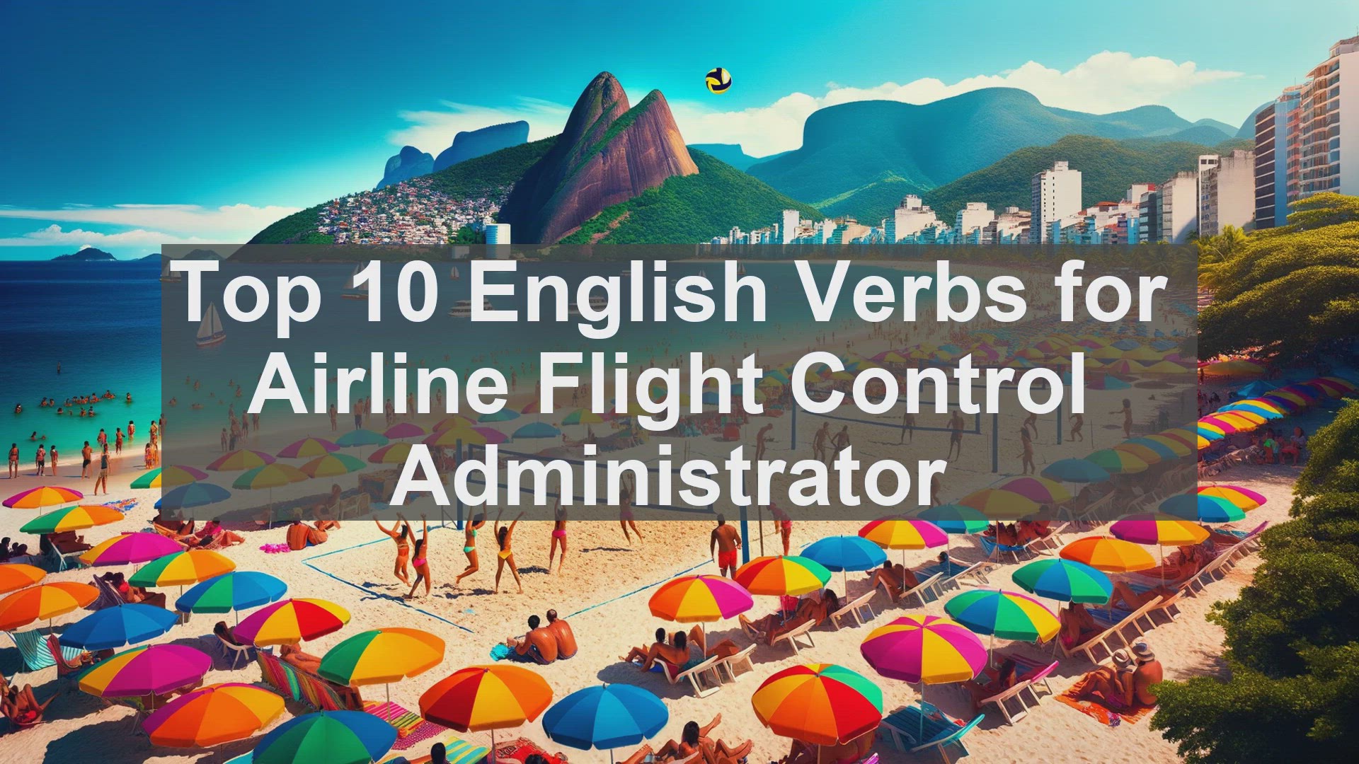 'Video thumbnail for Top 10 English Verbs for Airline Flight Control Administrator'