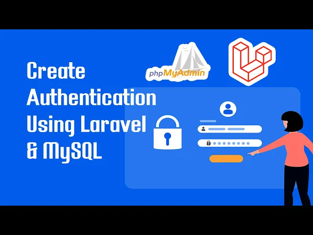 Video thumbnail for Create Authentication [ Login & Register Form ] using Laravel and MySQL | Speak Khmer