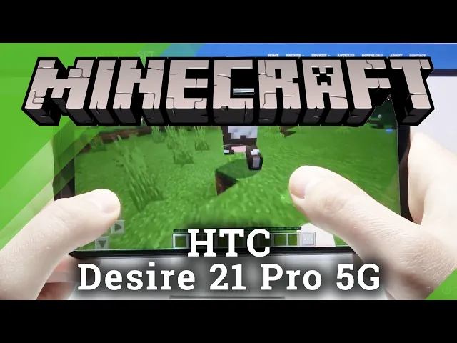 Video thumbnail for HTC Desire 21 Pro 5G - Minecraft Game & Settings Review