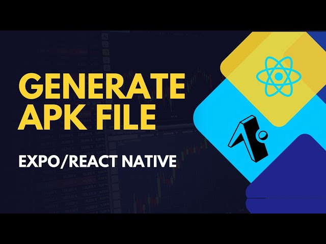 Video thumbnail for How to Generate APK Using React Native Expo