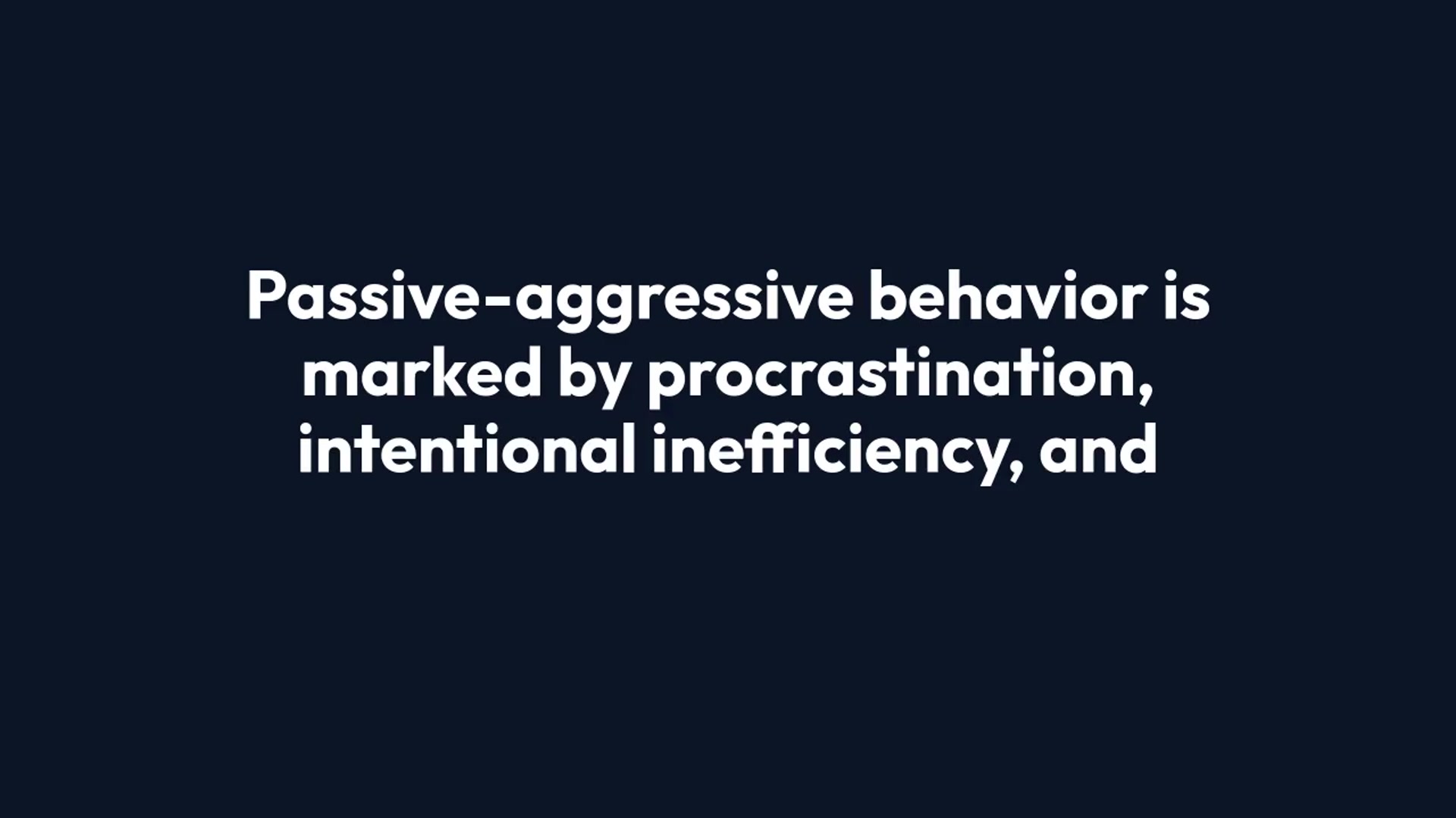 Video thumbnail for Understanding Passive Aggressive Behavior