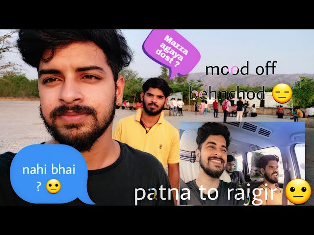 Video thumbnail for PATNA TO RAJGIR |#brother β€οΈ | #vloglife #travelvlog #viral #rajgir #rajgirtour #tranding #bihar