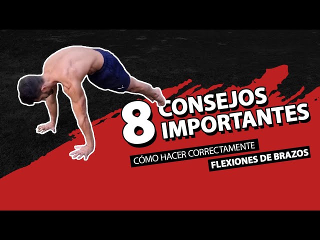 Video thumbnail for Cómo Hacer Flexiones de Brazos Correctamente - 8 Consejos Importantes