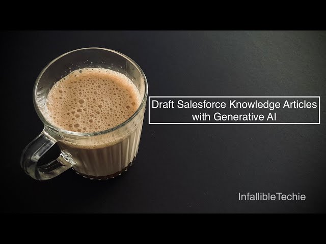 'Video thumbnail for Draft Salesforce Knowledge Articles with Generative AI'
