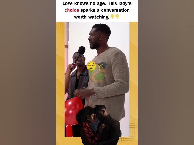 Video thumbnail for Love knows no age. This lady's choice sparks a conversation worth watching👇👇