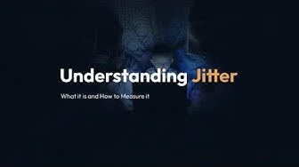 Video thumbnail for What is jitter, when testing your internet speed?