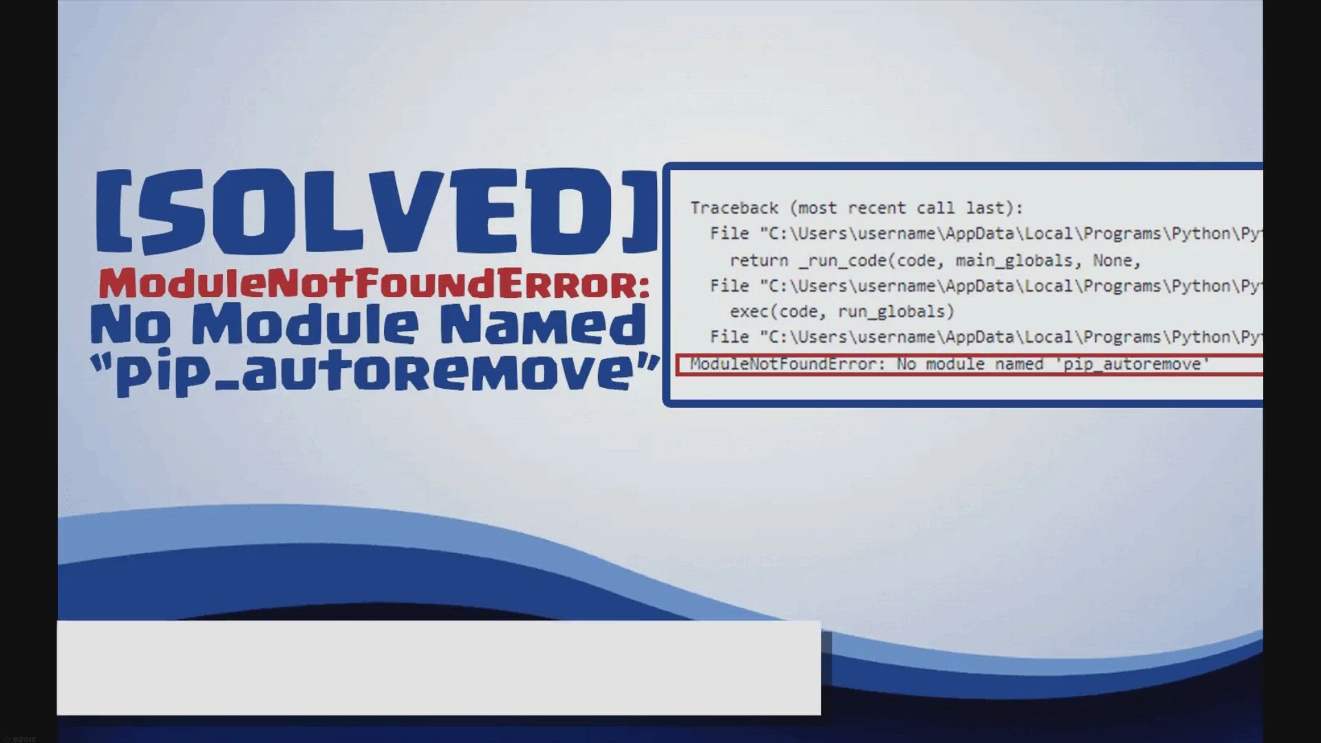 'Video thumbnail for modulenotfounderror: no module named pip_autoremove'