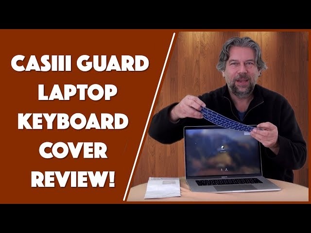 Video thumbnail for CasiiiGuard Laptop Keyboard Cover  for MacBoook Pro -- REVIEWED