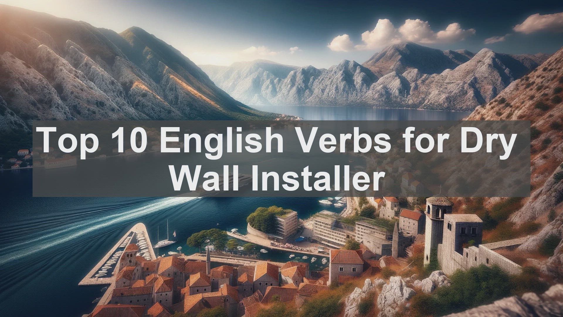 'Video thumbnail for Top 10 English Verbs for Dry Wall Installer'