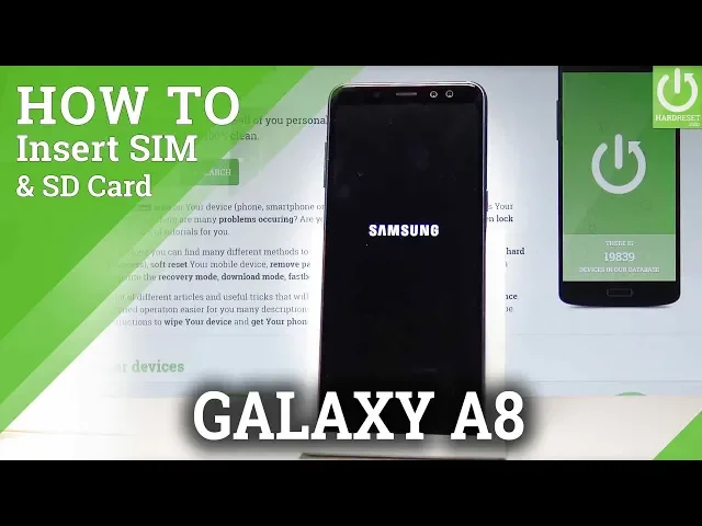 Video thumbnail for How to Insert SIM & SD Card in SAMSUNG Galaxy A8 (2018) |HardReset.info
