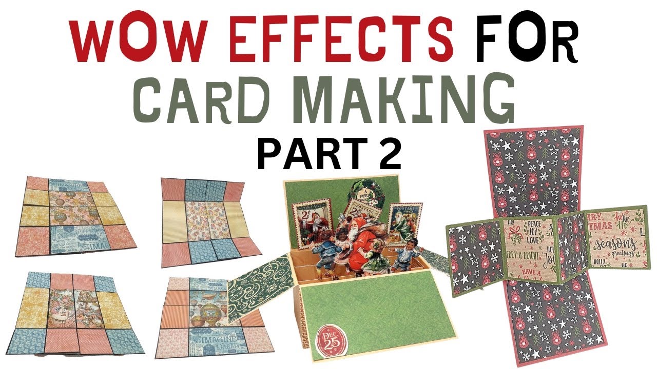 Video thumbnail for Wow Effects for Card Making part 2
