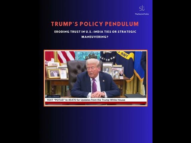 'Video thumbnail for Trump's Policy Pendulum: Eroding Trust in U.S.-India Ties or Strategic Maneuvering?'