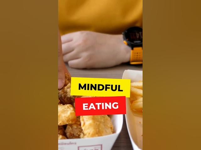 Video thumbnail for MINDFUL EATING #shorts #health #healthy #lifechange
