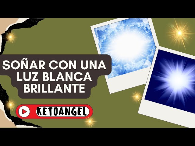 'Video thumbnail for Que significa soñar con una luz blanca brillante'