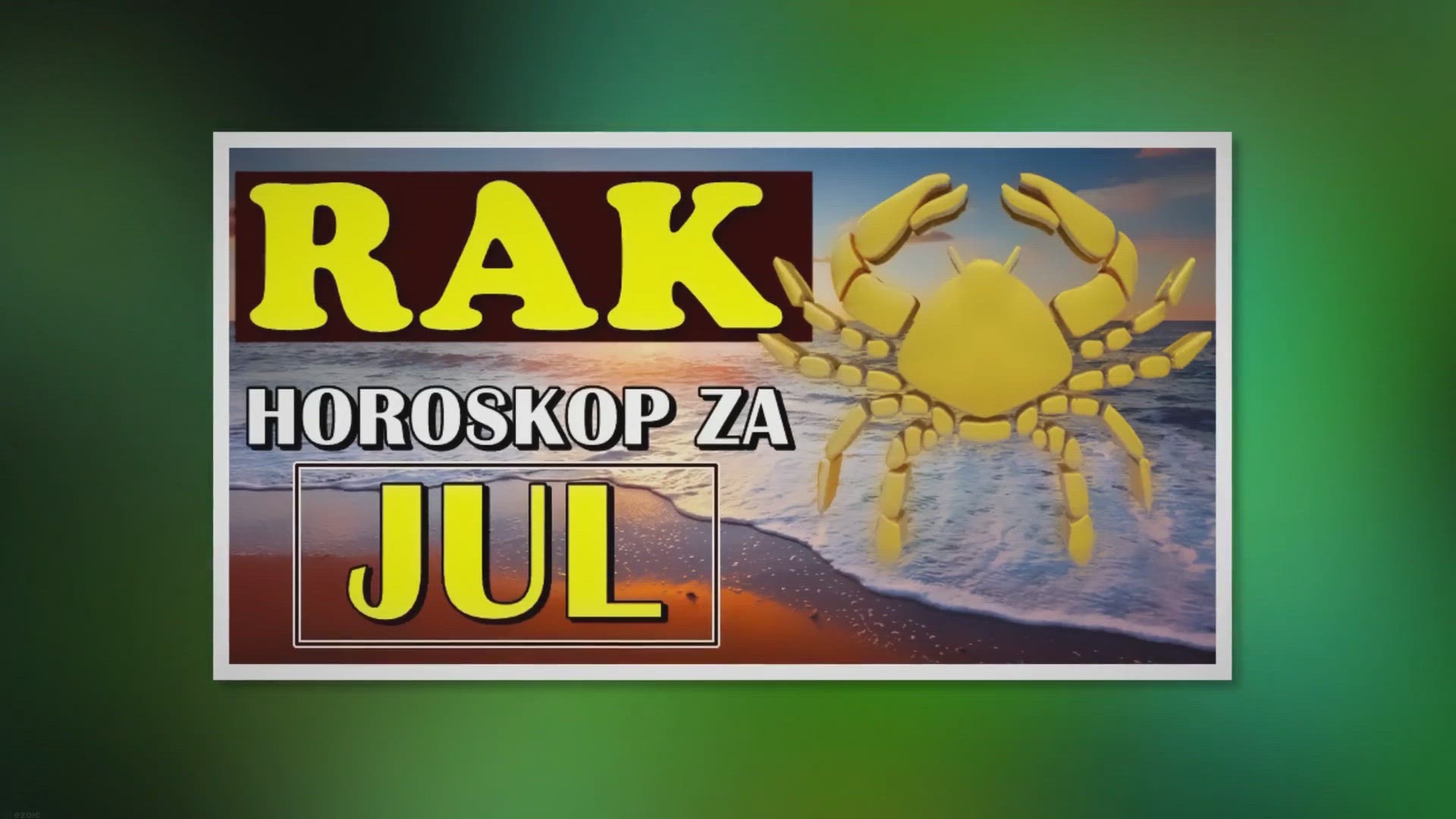 Video thumbnail for RAKOVIMA mesec JUL donosi veliku srecu! Ceka vas totalni preokret!