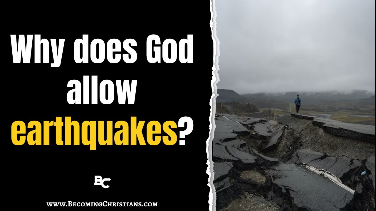 Video thumbnail for Why does a Loving God allow Deadly Earthquakes?