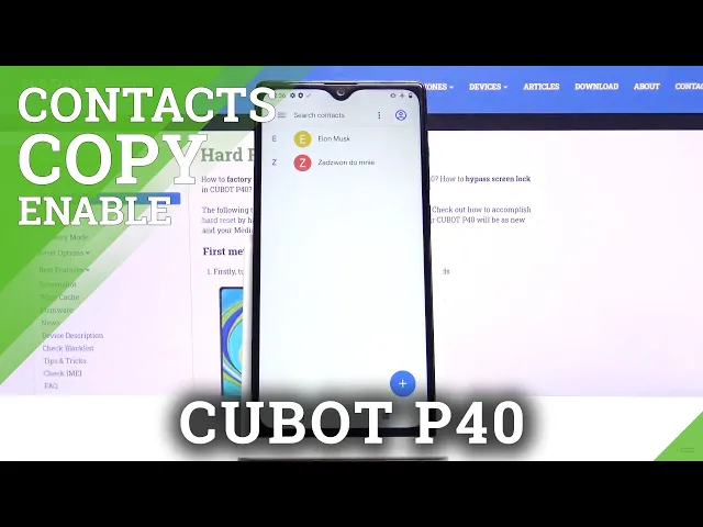Video thumbnail for How to Copy Contacts in CUBOT P40 – Transfer Contacts