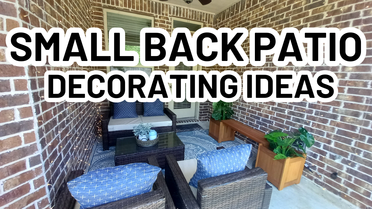 'Video thumbnail for How To Decorate a Small Back Patio (Home Decorating Ideas)'