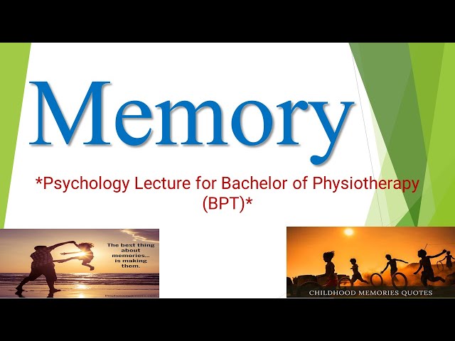 Video thumbnail for (BPT; Psychology) Memory: Dr. Swaleha Mujawar.
