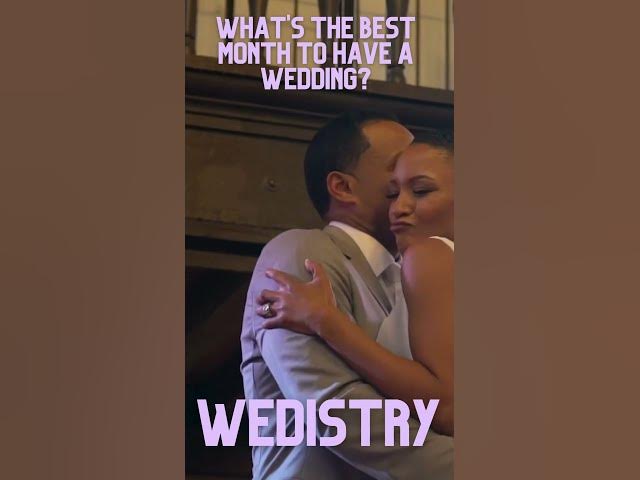 Video thumbnail for What's the best month to have a wedding  #wedding  #weddingideas #weddingplanningtips