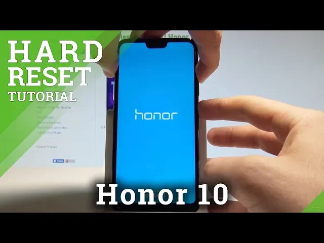 Video thumbnail for How to Hard Reset Honor 10 - Bypass Screen Lock / Wipe Data |HardReset.Info