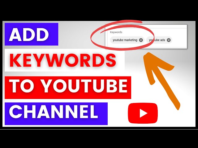 Video thumbnail for How To Add Keywords To A YouTube Channel? [in 2025]
