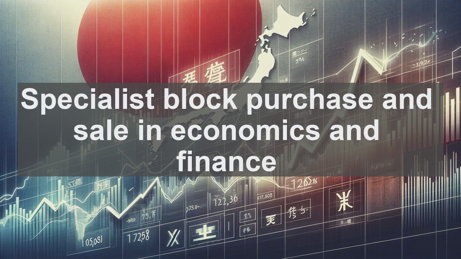 'Video thumbnail for Specialist block purchase and sale in economics and finance'