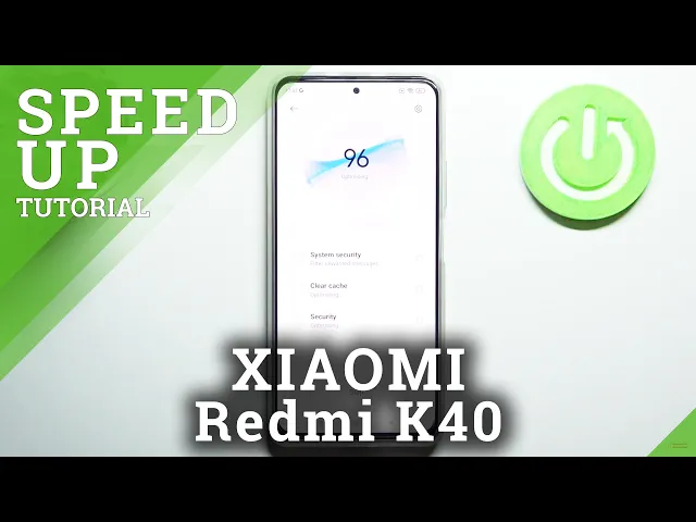 Video thumbnail for How to Speed Up XIAOMI Redmi K40 – Boot System