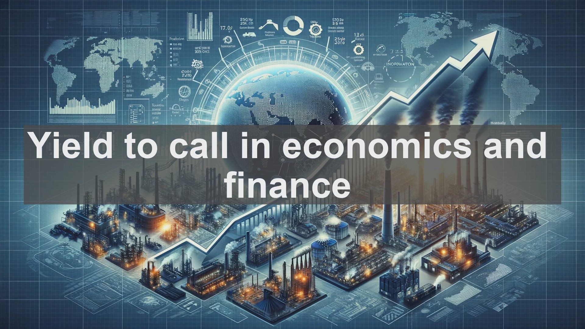 'Video thumbnail for Yield to call in economics and finance'