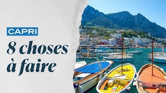 Video thumbnail for Les 8 choses incontournables à faire à Capri