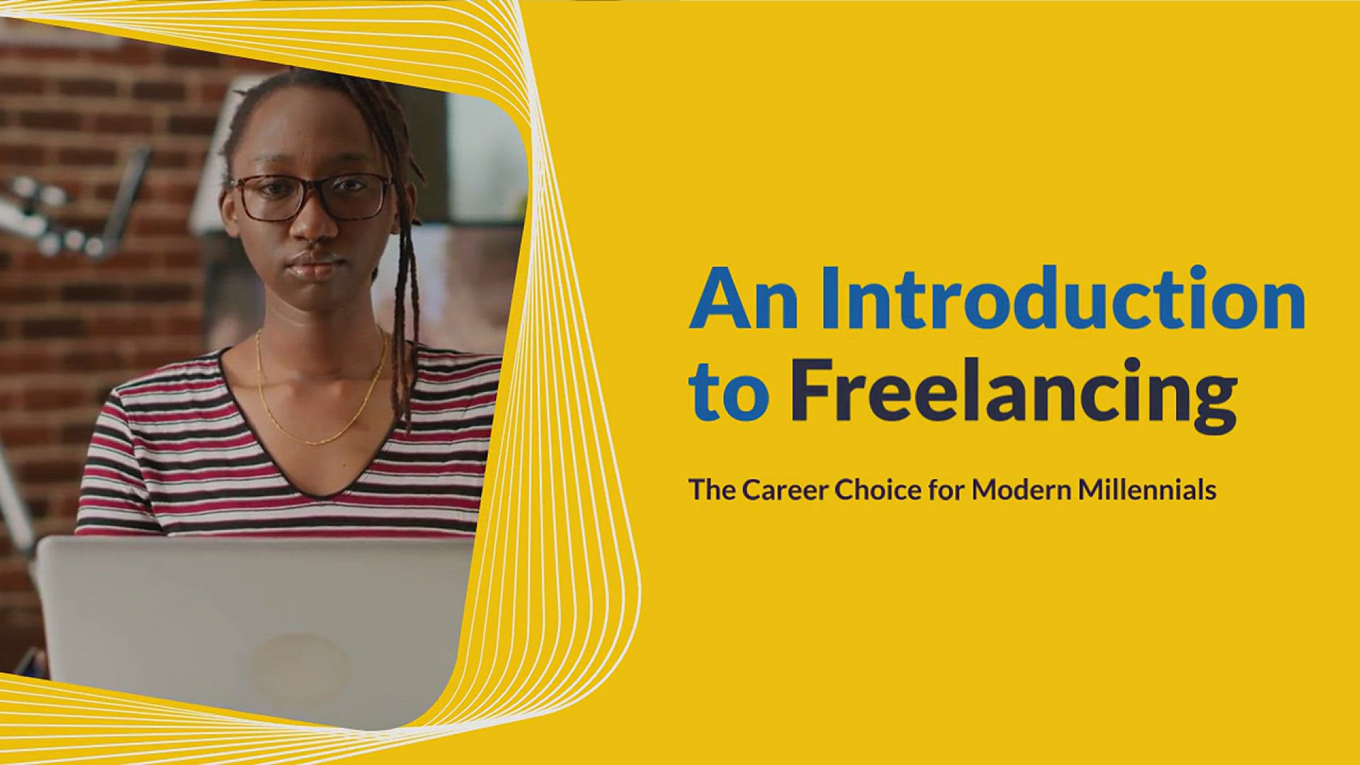 'Video thumbnail for An Introduction to Freelancing: The Career Choice for Modern Millennials'