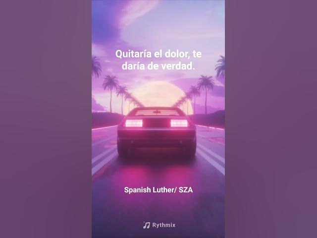 Video thumbnail for Spanish Luther/SZA