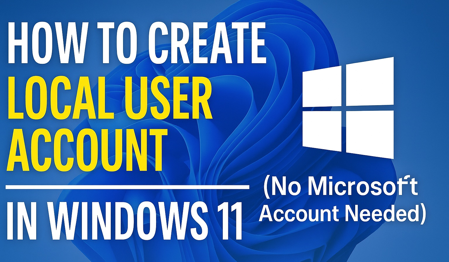 'Video thumbnail for How to Use Windows 11 Without a Microsoft Account! Create Local User Account'