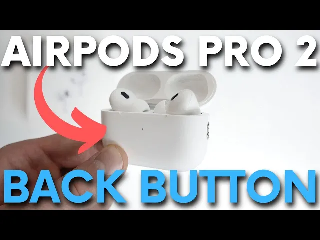 Video thumbnail for What does the Button on the Back of AirPods Pro 2 do?