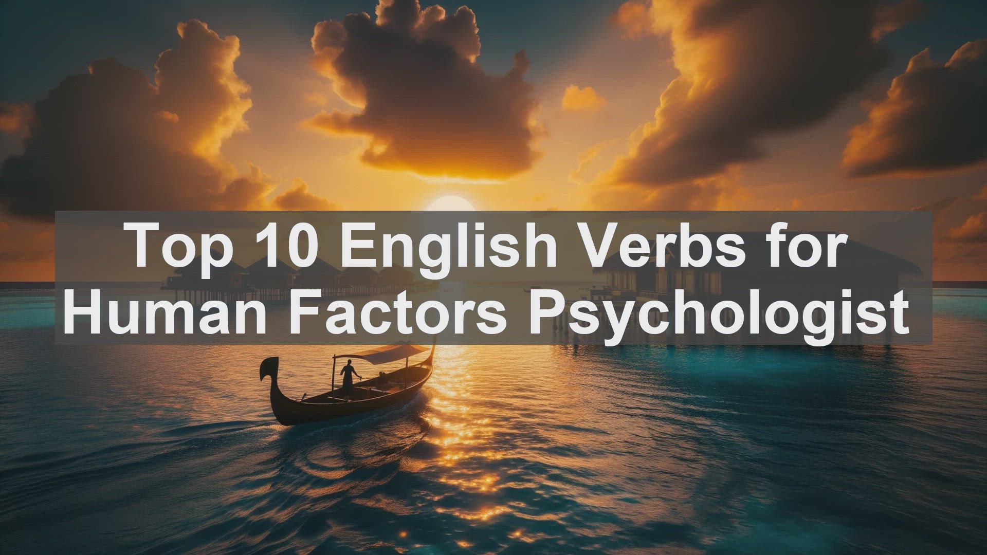 'Video thumbnail for Top 10 English Verbs for Human Factors Psychologist'