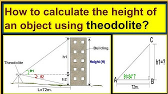 'Video thumbnail for How to calculate the height of an object using theodolite?/Height of a building using theodolite.'