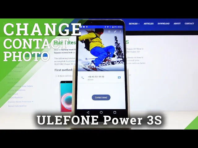 Video thumbnail for How to Add Photo to Contact in ULEFONE Power 3S – Customize Contact List