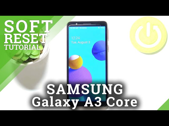 Video thumbnail for How to Force Restart SAMSUNG Galaxy A3 Core – Soft Reset