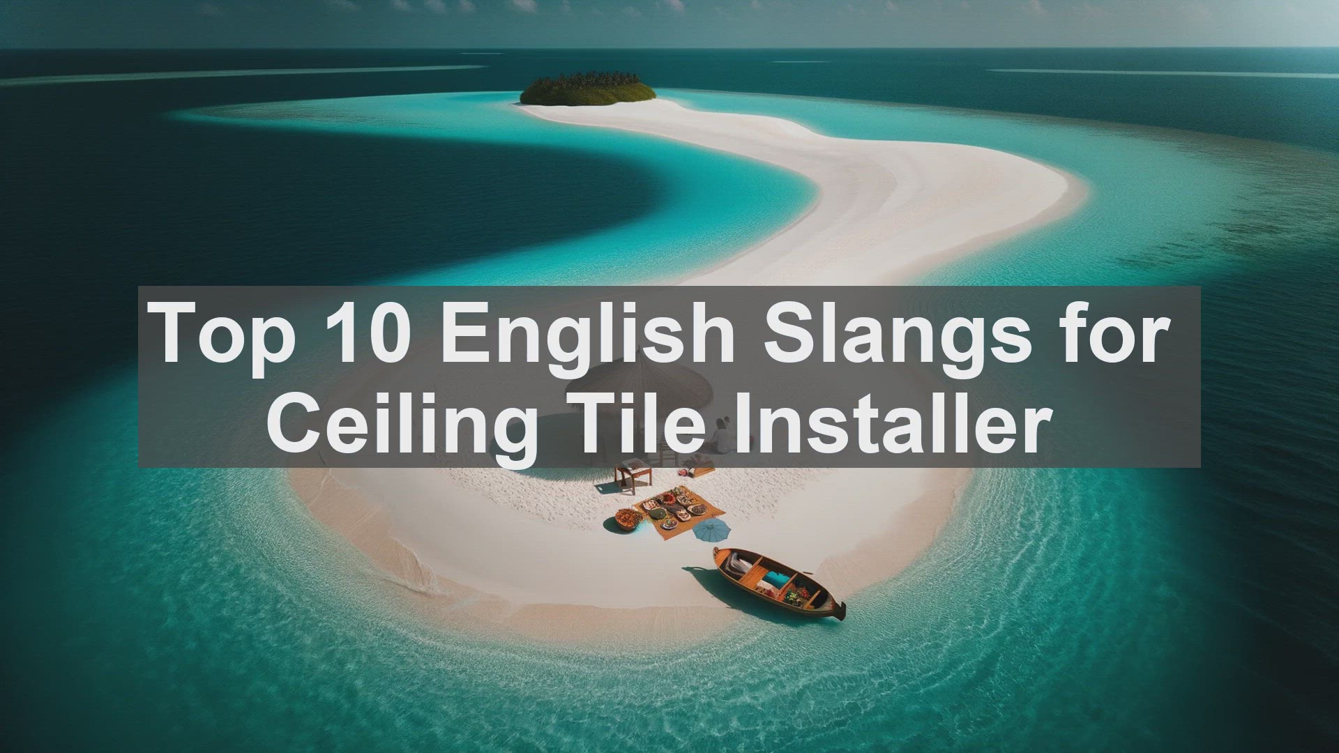 'Video thumbnail for Top 10 English Slangs for Ceiling Tile Installer'