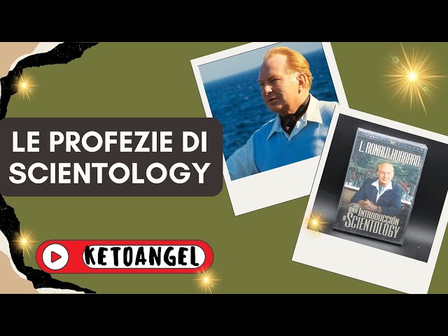 'Video thumbnail for Le Profezie di Scientology: Un Futuro Scritto Nelle Stelle o Una Manipolazione?'