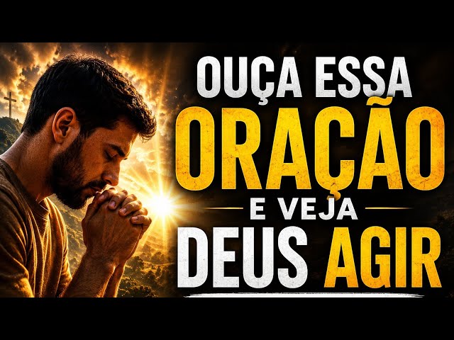 Video thumbnail for OUÇA ESSA ORAÇÃO E VEJA DEUS AGIR NA SUA VIDA