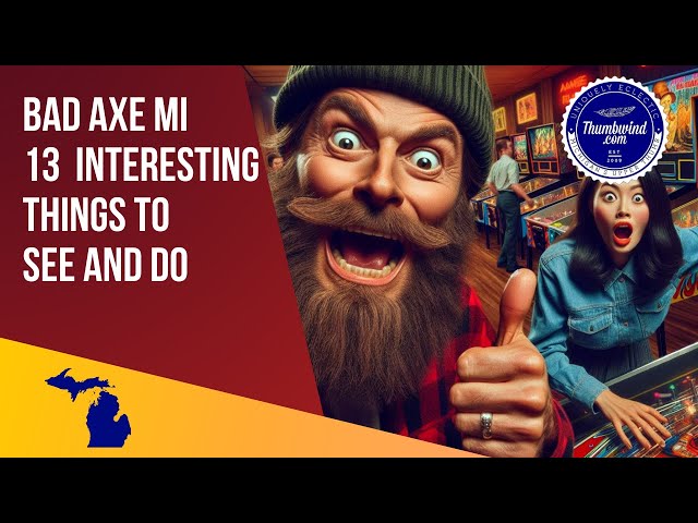Video thumbnail for Bad Axe Mi - 13 Top Interesting Things to See and Do