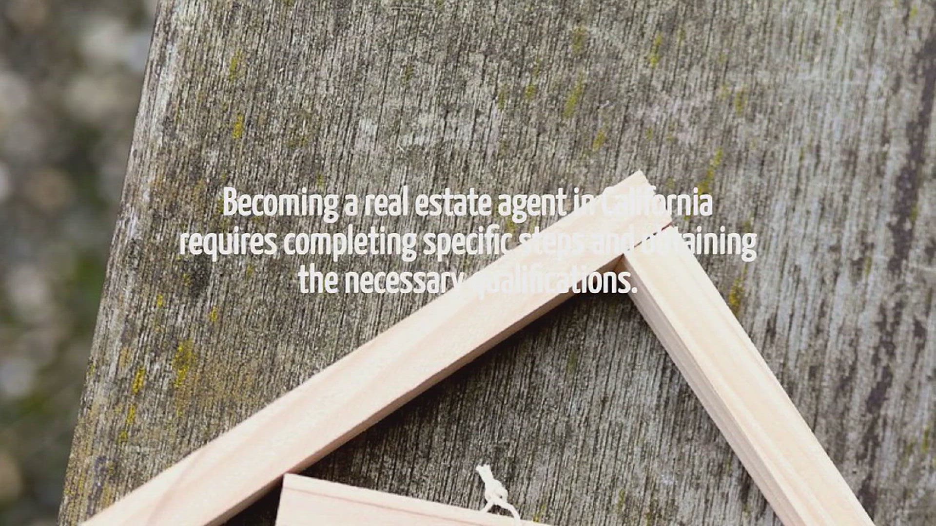 Video thumbnail for How To Become A Real Estate Agent In California