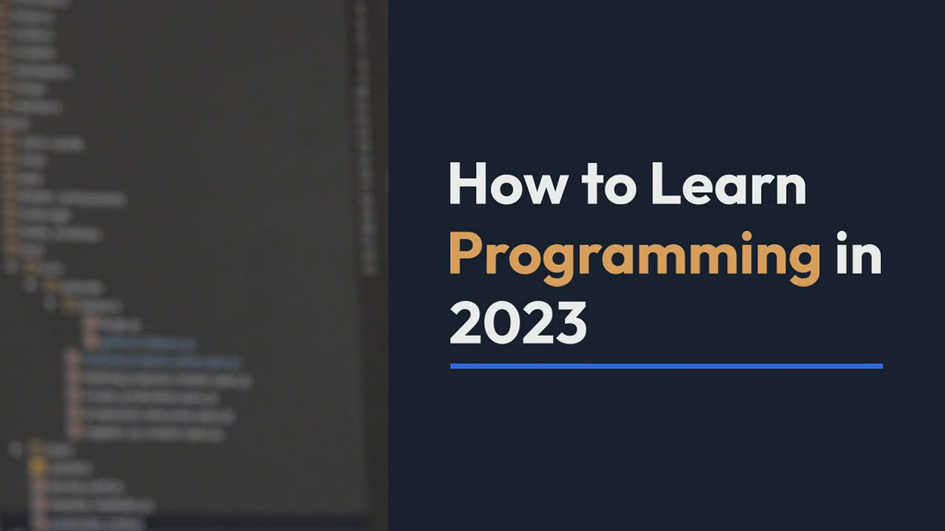 'Video thumbnail for How to Learn Programming in 2023'
