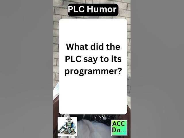 'Video thumbnail for PLC say to the programmer...'