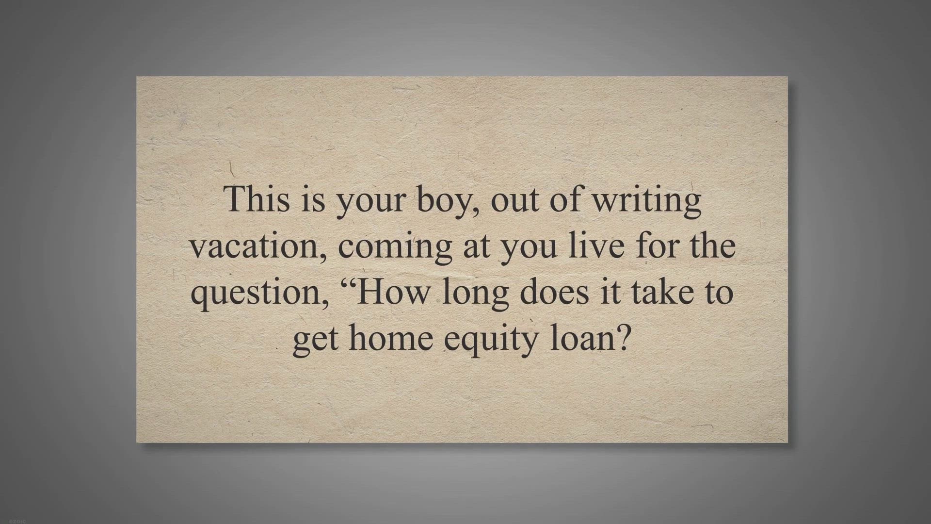 Video thumbnail for How Long Does It Take To Get Home Equity Loan? (2023)