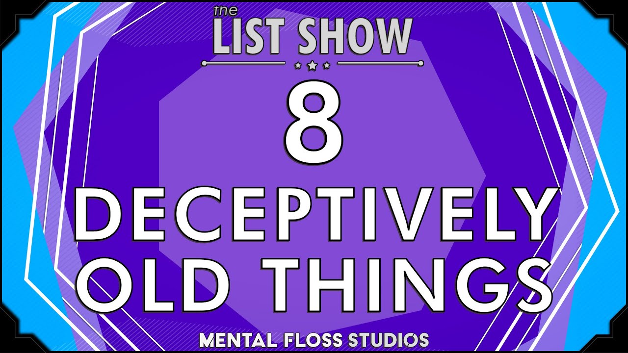 Video thumbnail for 8 Things That Are Older Than You Think | Mental Floss