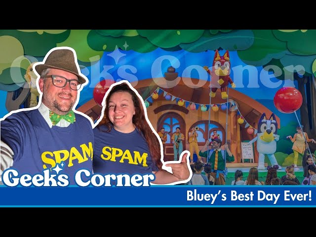 Video thumbnail for Bluey's Best Day Ever! - GEEKS CORNER - Episode #808