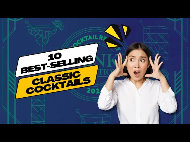 'Video thumbnail for Top 10 Classic Cocktails of 2024 🍸 (full)'